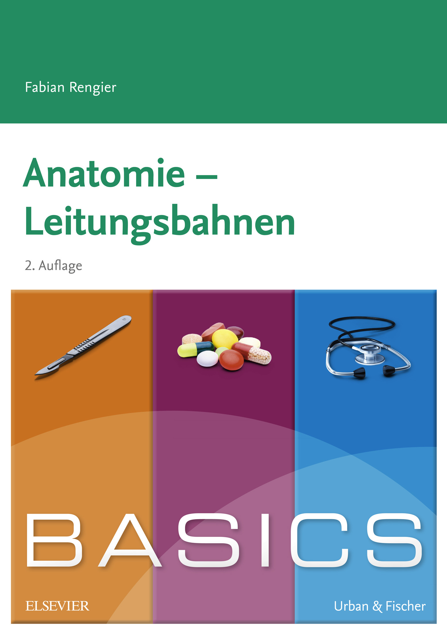 Cover BASICS Anatomie - Leitungsbahnen