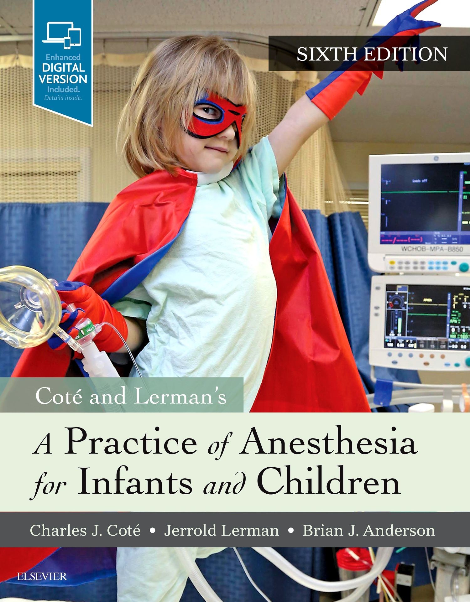 Cover A Practice of Anesthesia for Infants and Children E-Book
