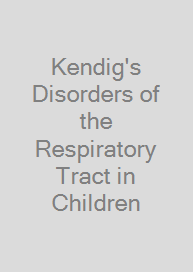 Cover Kendig's Disorders of the Respiratory Tract in Children