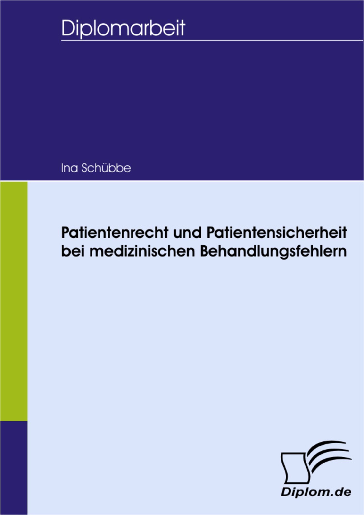 Cover Patientenrecht und Patientensicherheit bei medizinischen Behandlungsfehlern
