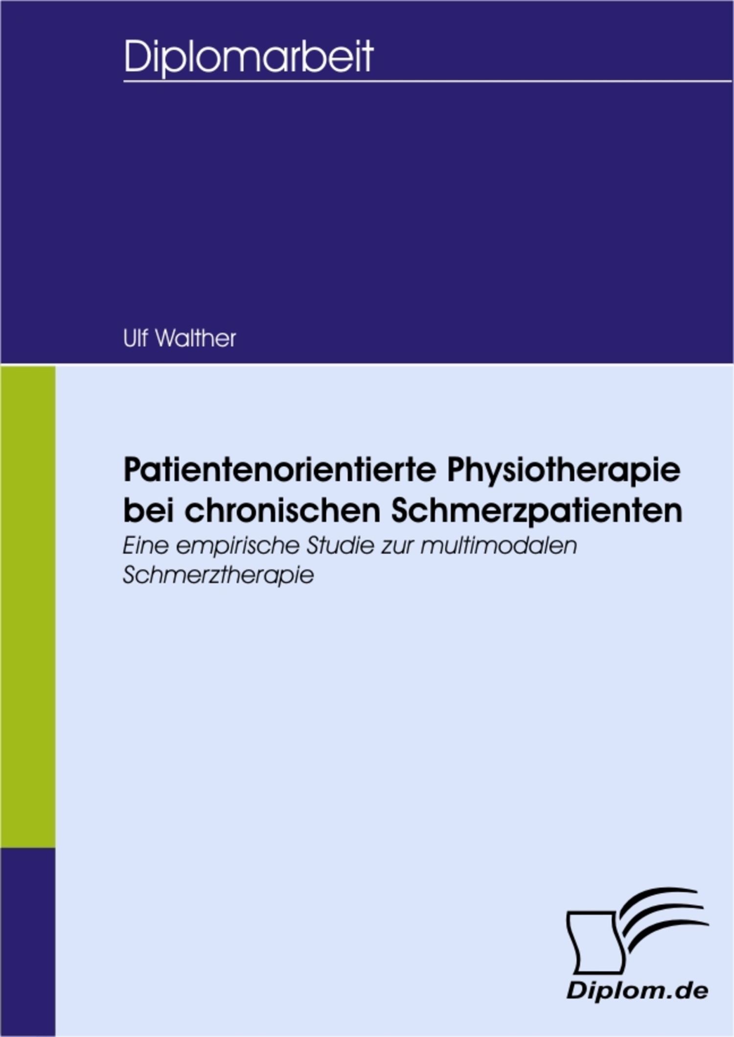 Patientenorientierte Physiotherapie bei chronischen Schmerzpatienten