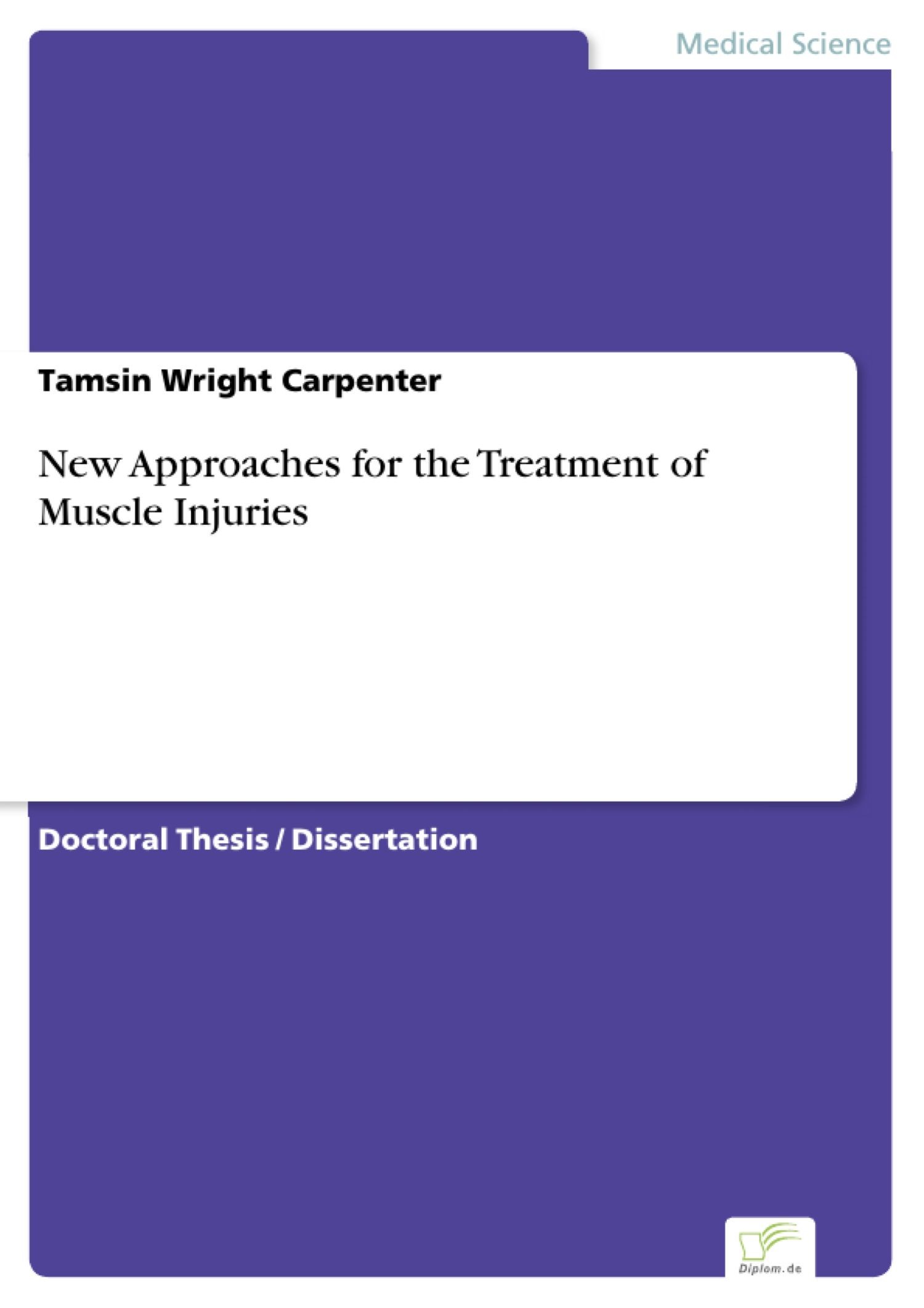 New Approaches for the Treatment of Muscle Injuries