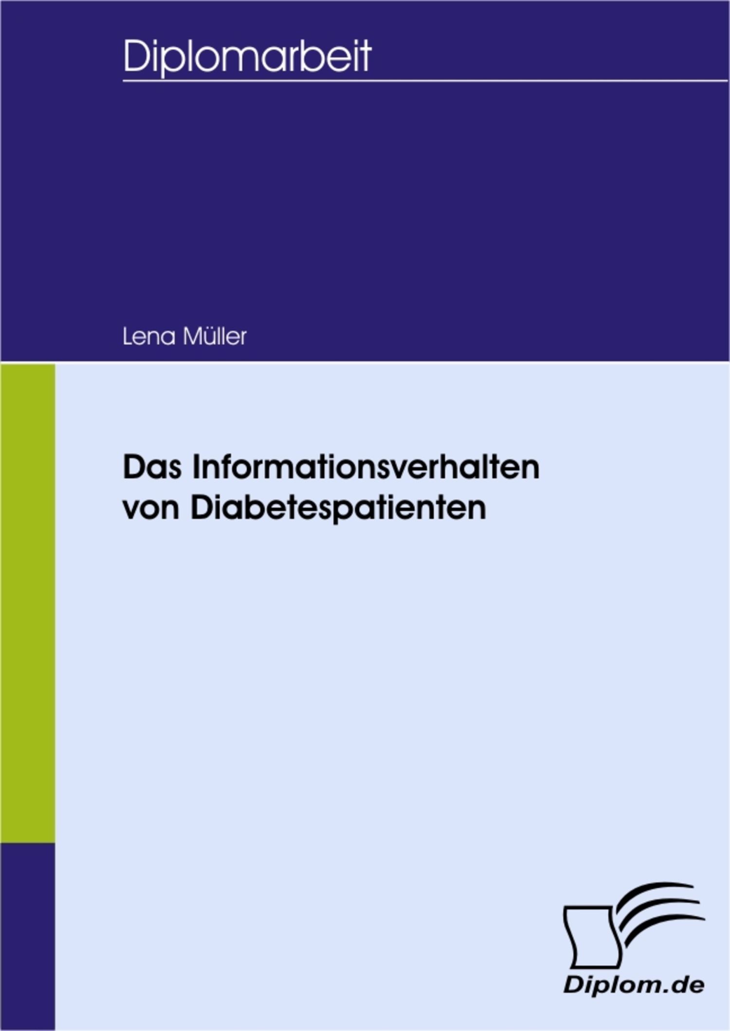 Das Informationsverhalten von Diabetespatienten