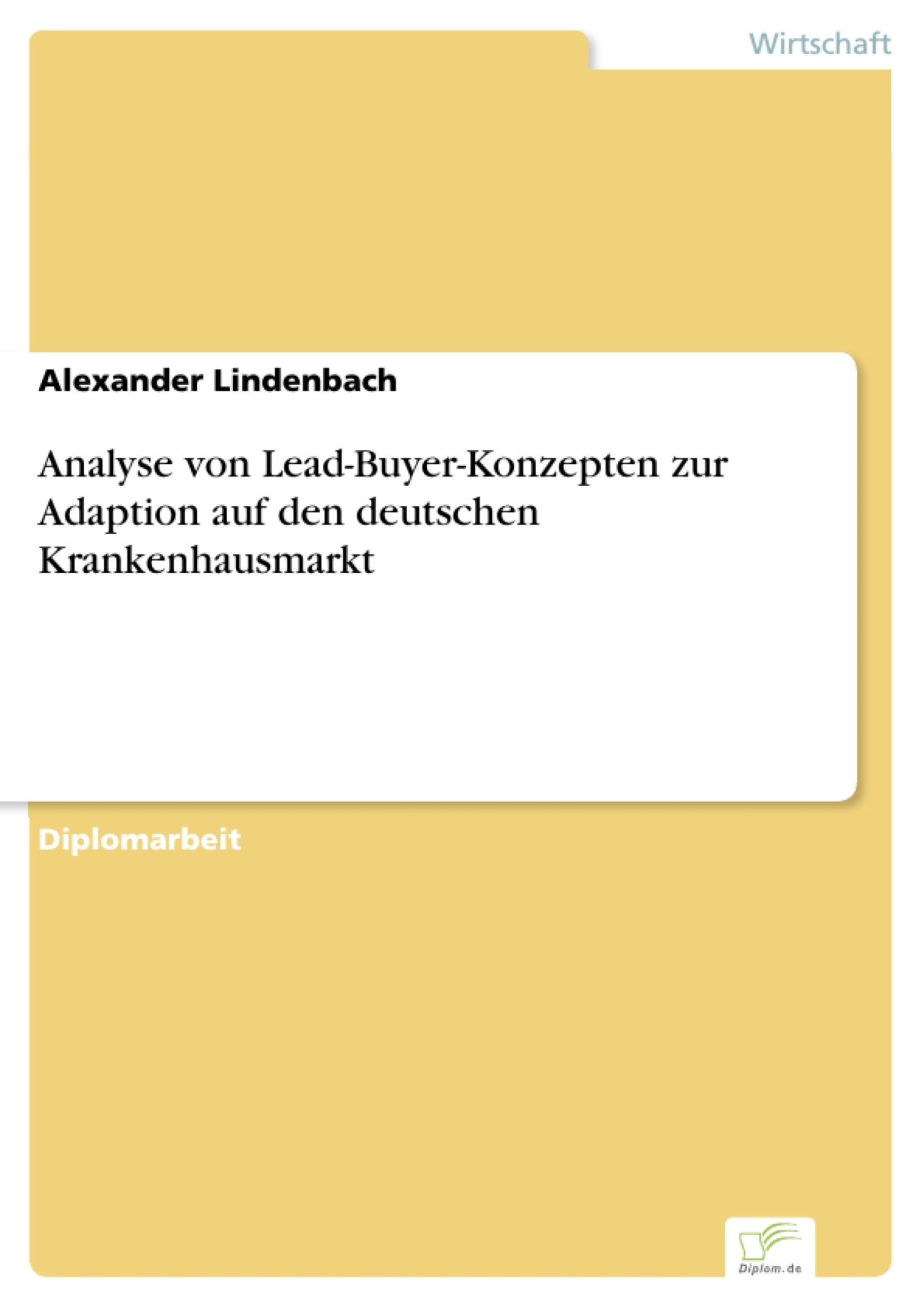 Cover Analyse von Lead-Buyer-Konzepten zur Adaption auf den deutschen Krankenhausmarkt