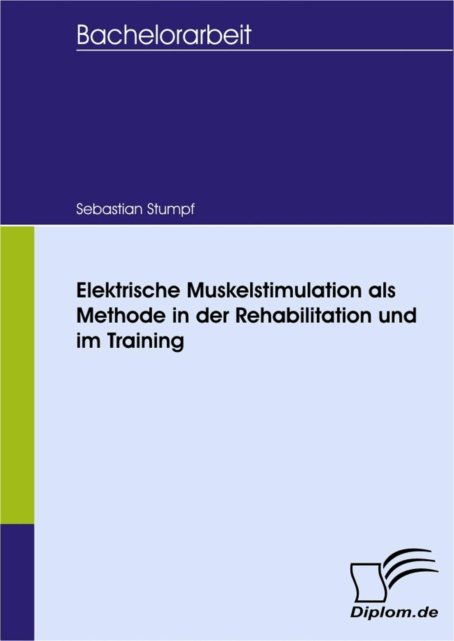 Cover Elektrische Muskelstimulation als Methode in der Rehabilitation und im Training