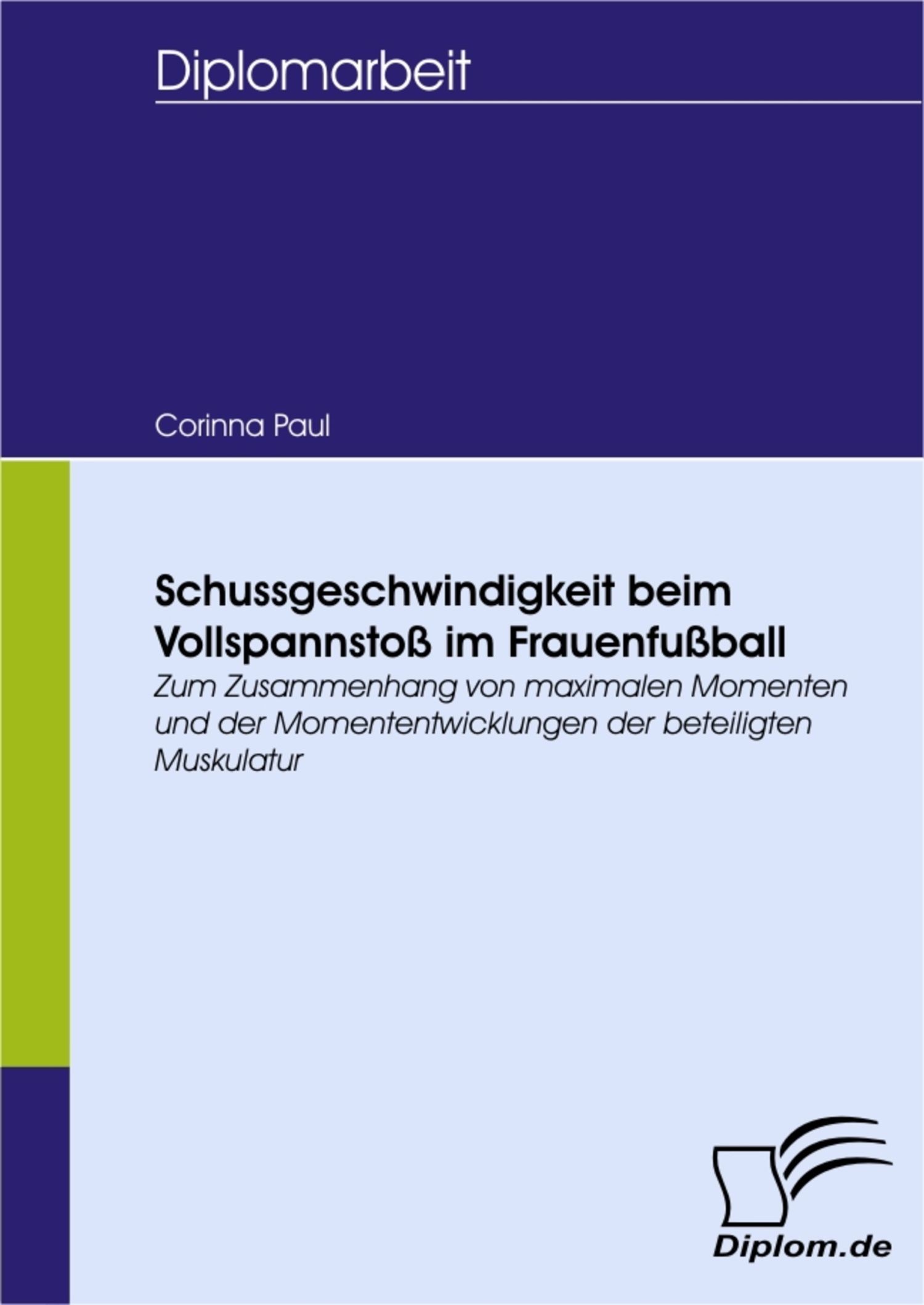 Cover Schussgeschwindigkeit beim Vollspannstoß im Frauenfußball