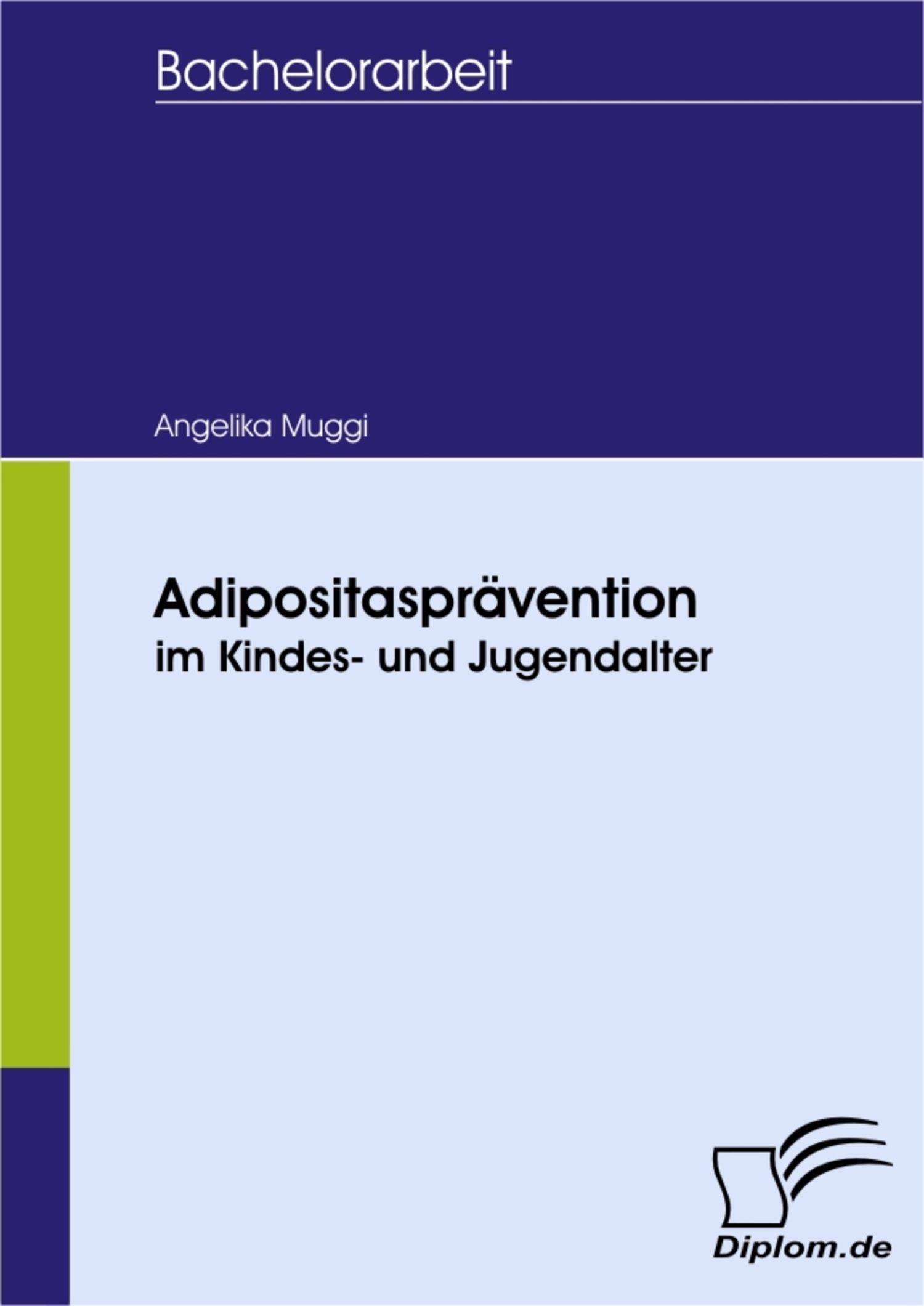 Adipositasprävention im Kindes- und Jugendalter