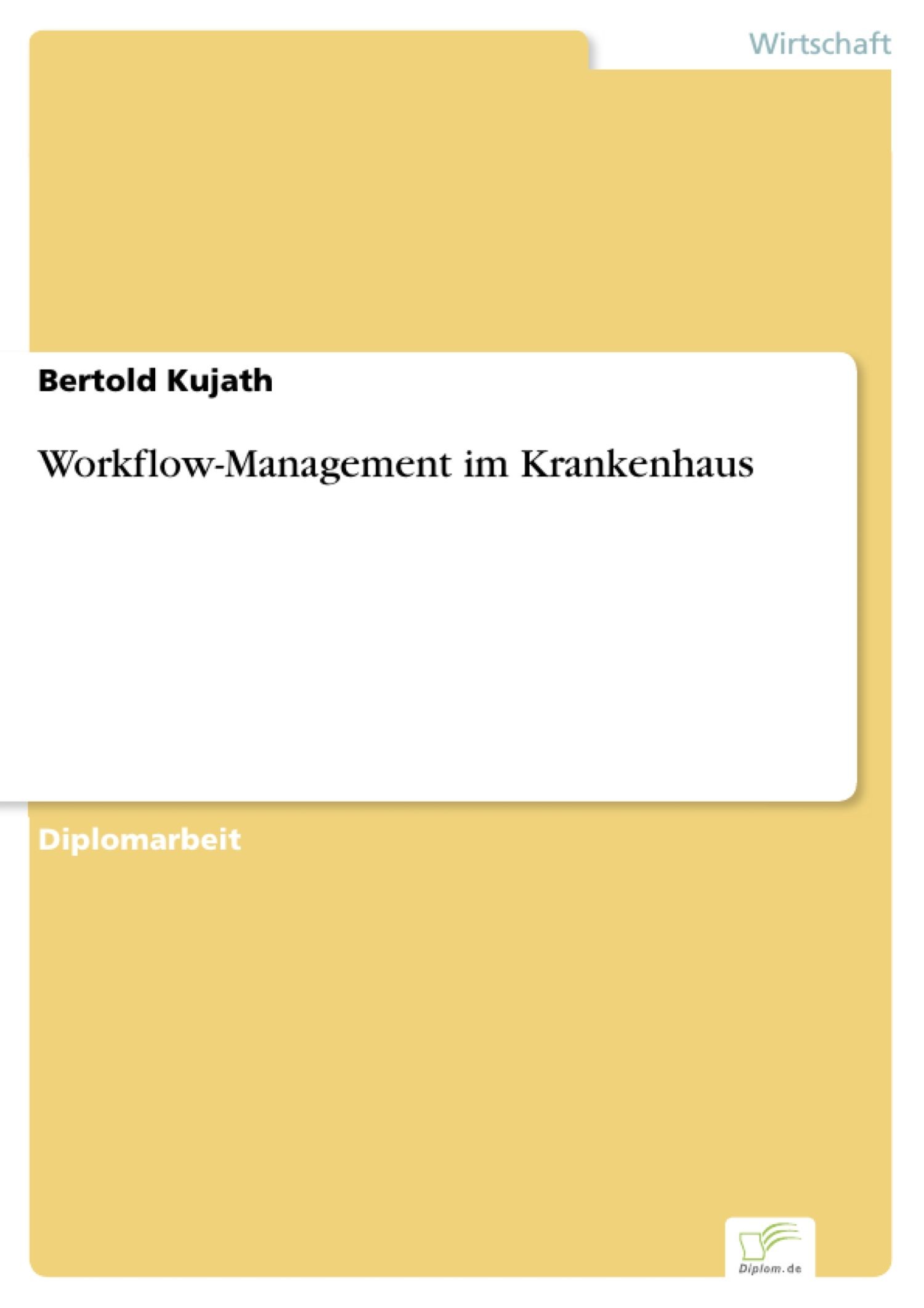 Workflow-Management im Krankenhaus