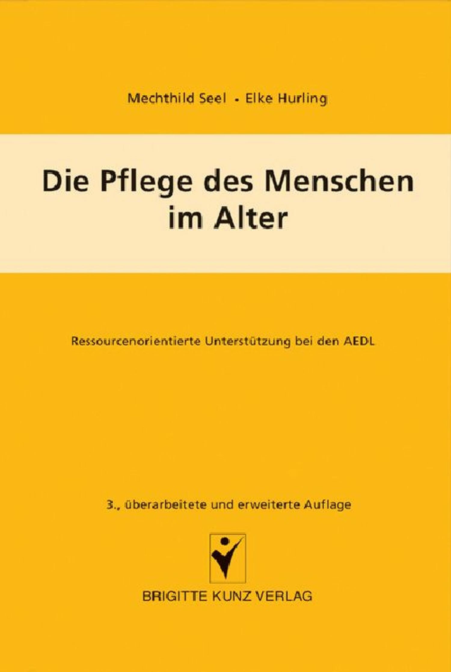 Cover Die Pflege des Menschen im Alter