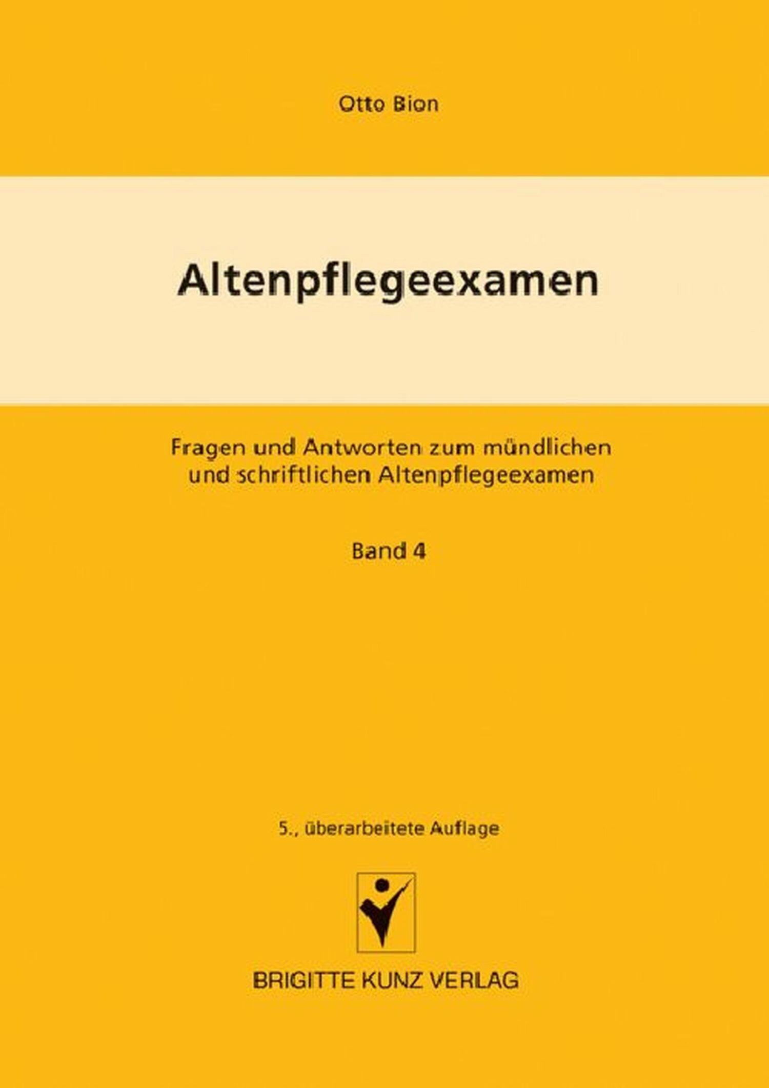Cover Altenpflegeexamen     Fragen und Antworten zum mündlichen und schriftlichen Altenpflegeexamen