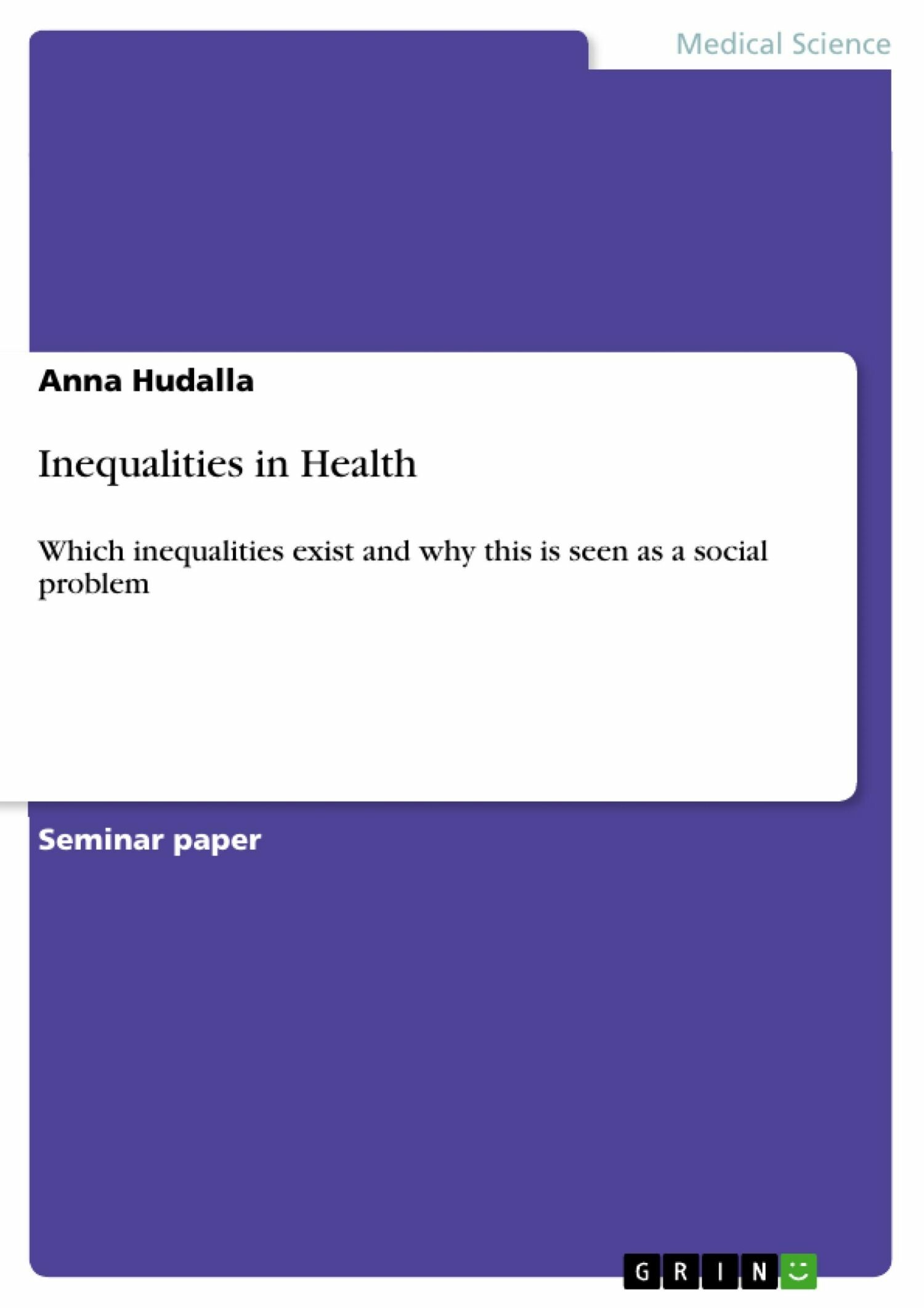 Inequalities in Health