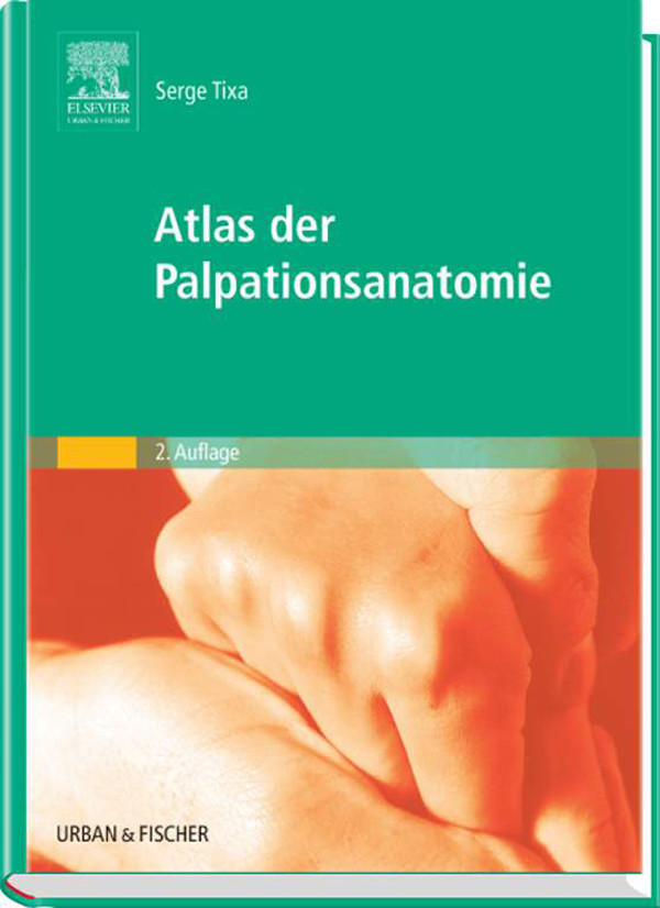 Atlas der Palpationsanatomie