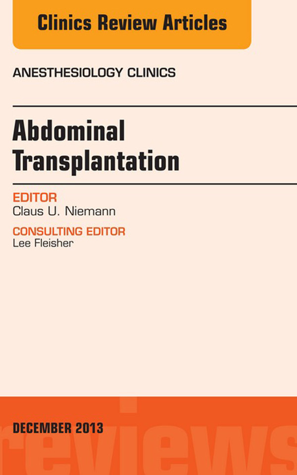 Cover Transplantation, An Issue of Anesthesiology Clinics,