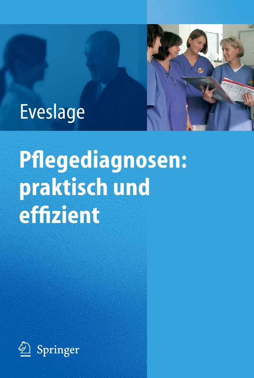 Pflegediagnosen: praktisch und effizient