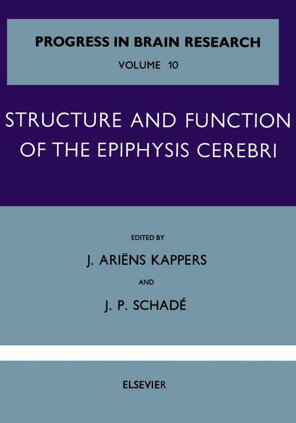 Structure and Function of the Epiphysis Cerebri