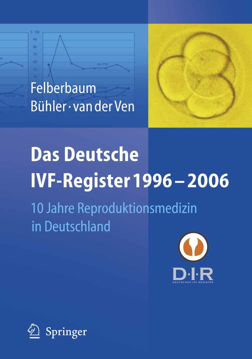 Das Deutsche IVF - Register 1996 - 2006