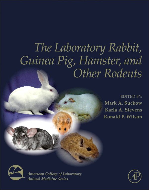 The Laboratory Rabbit, Guinea Pig, Hamster, and Other Rodents EBook