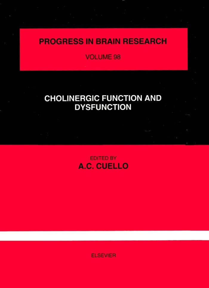 CHOLINERGIC FUNCTION AND DYSFUNCTION