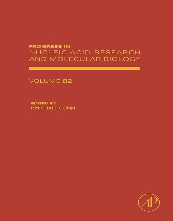 Progress in Nucleic Acid Research and Molecular Biology