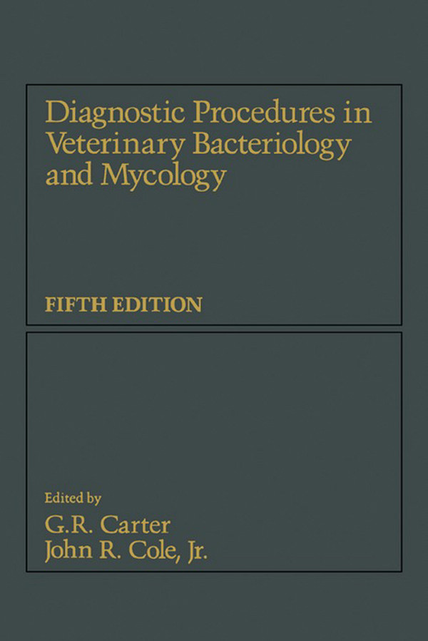 Cover Diagnostic Procedure in Veterinary Bacteriology and Mycology