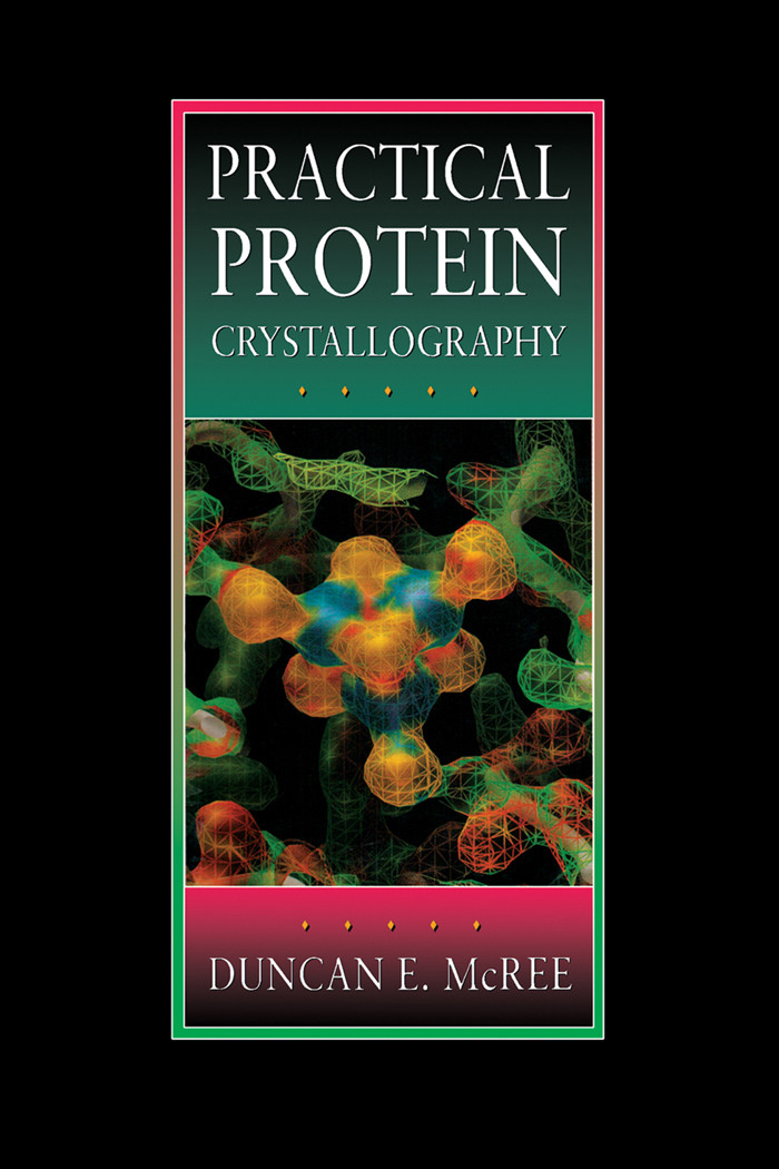 Practical Protein Crystallography
