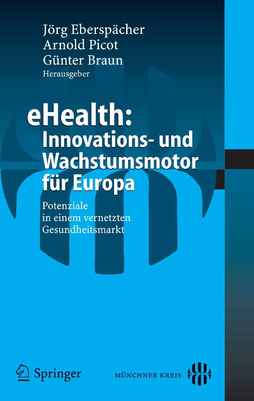 eHealth: Innovations- und Wachstumsmotor für Europa