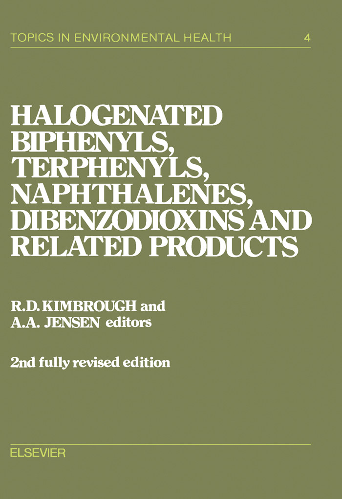 Cover Halogenated Biphenyls, Terphenyls, Naphthalenes, Dibenzodioxins and Related Products