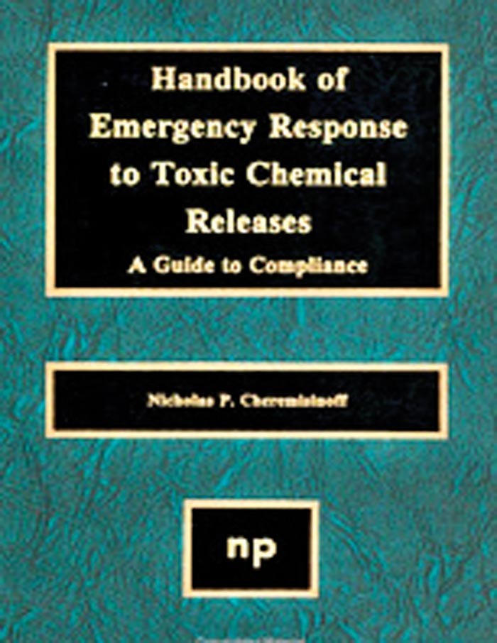 Handbook of Emergency Response to Toxic Chemical Releases