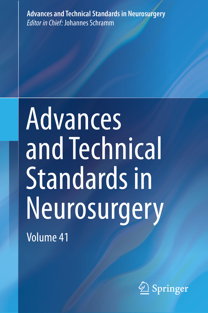 Advances and Technical Standards in Neurosurgery