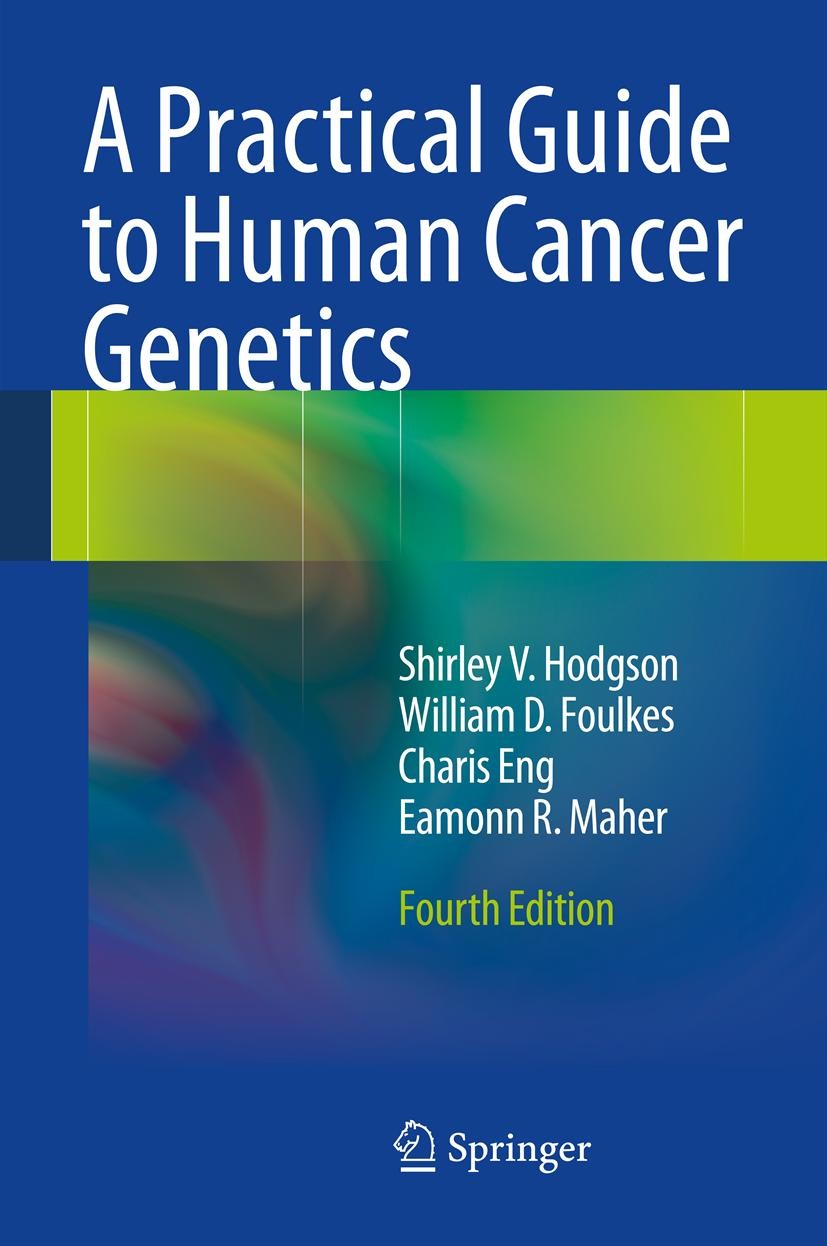 Cover A Practical Guide to Human Cancer Genetics