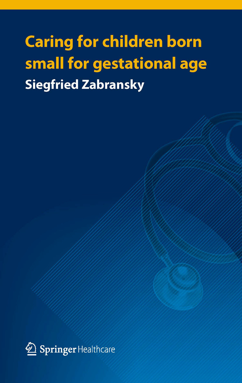 Cover Caring for Children Born Small for Gestational Age