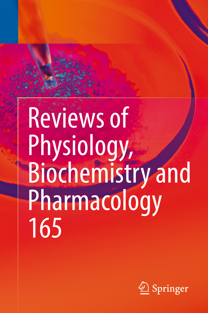 Reviews of Physiology, Biochemistry and Pharmacology, Vol. 165