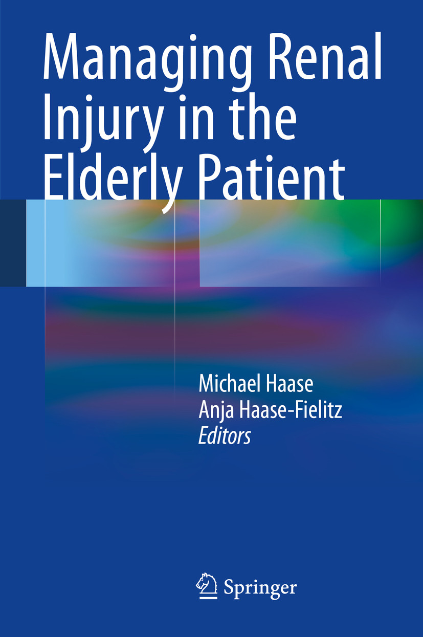 Cover Managing Renal Injury in the Elderly Patient