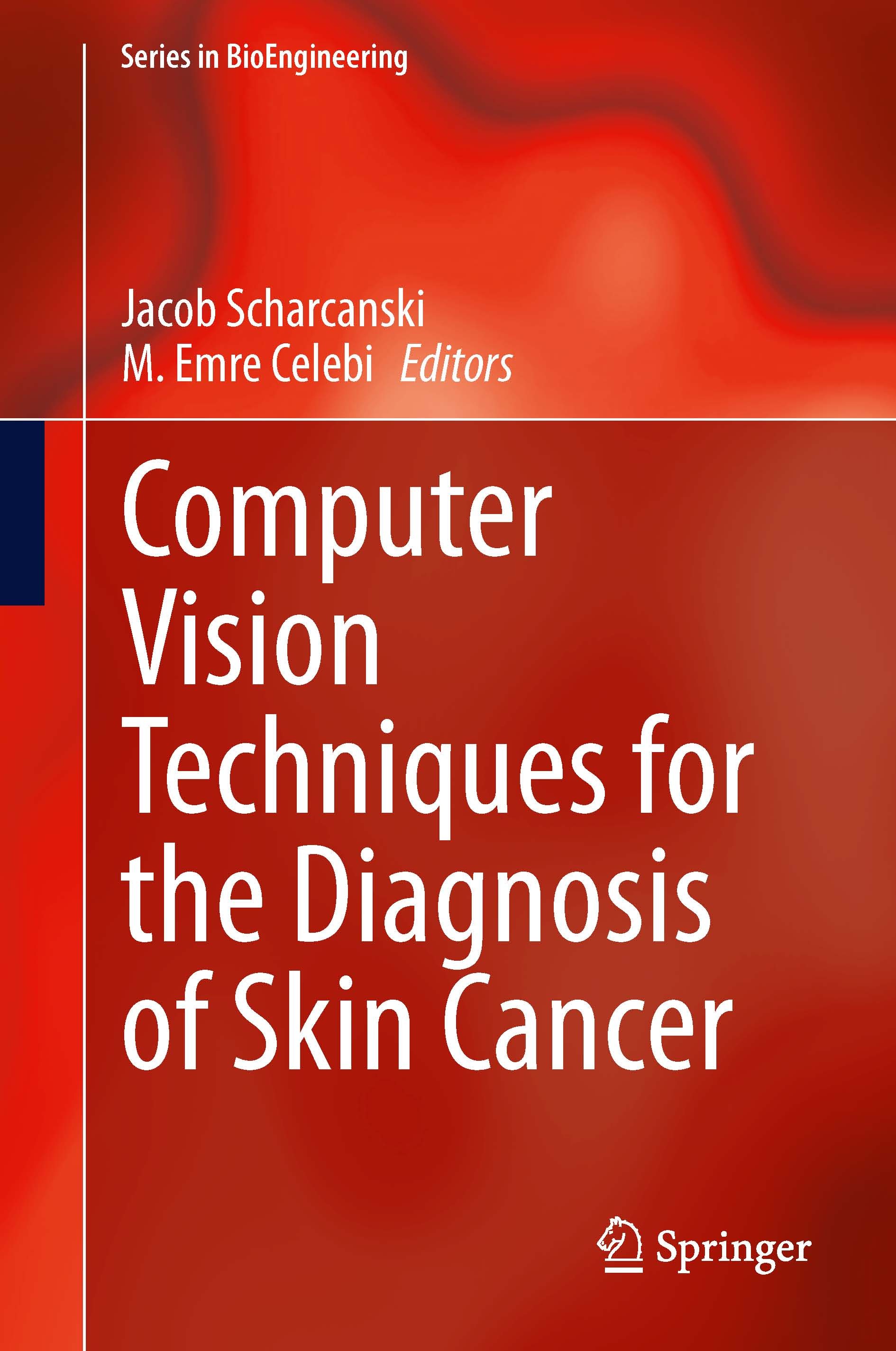 Cover Computer Vision Techniques for the Diagnosis of Skin Cancer