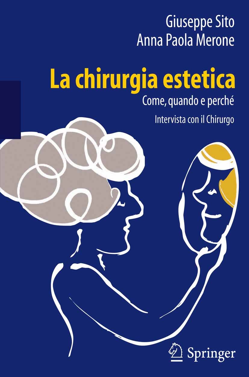 La chirurgia estetica: come, quando e perché