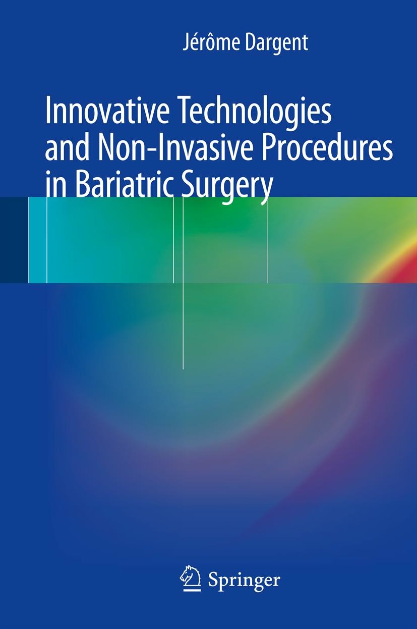 Cover Innovative Technologies and Non-Invasive Procedures in Bariatric Surgery