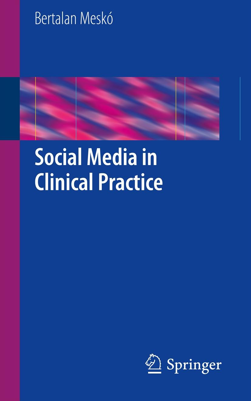 Cover Social Media in Clinical Practice