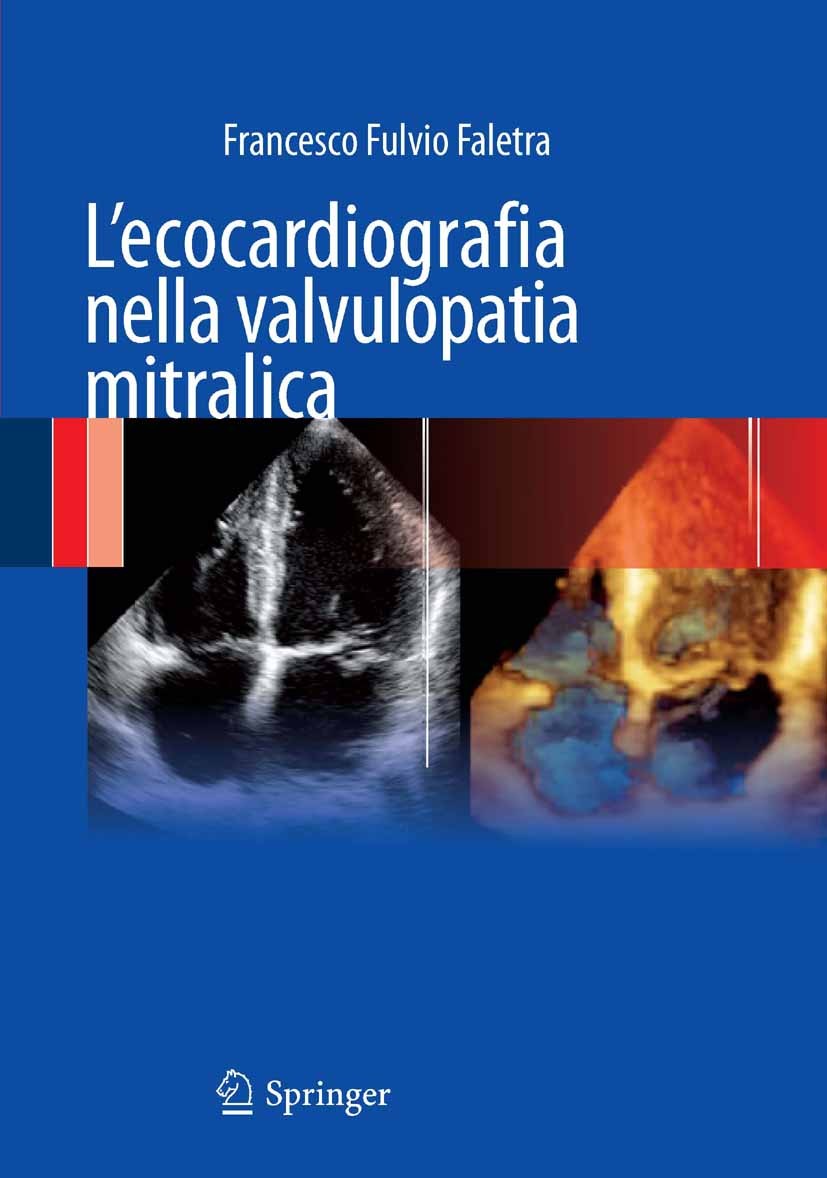 Cover L'ecocardiografia nella valvulopatia mitralica