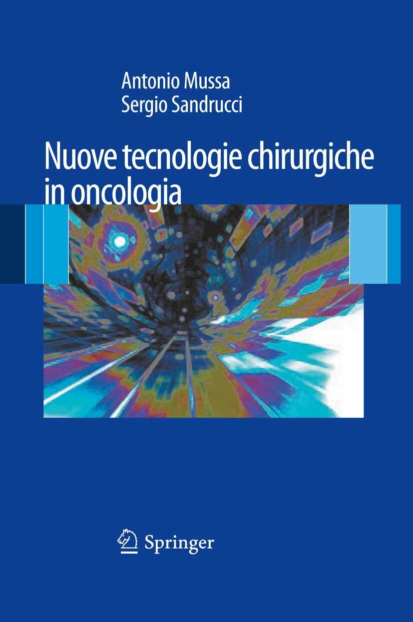Cover Nuove Tecnologie Chirurgiche in Oncologia