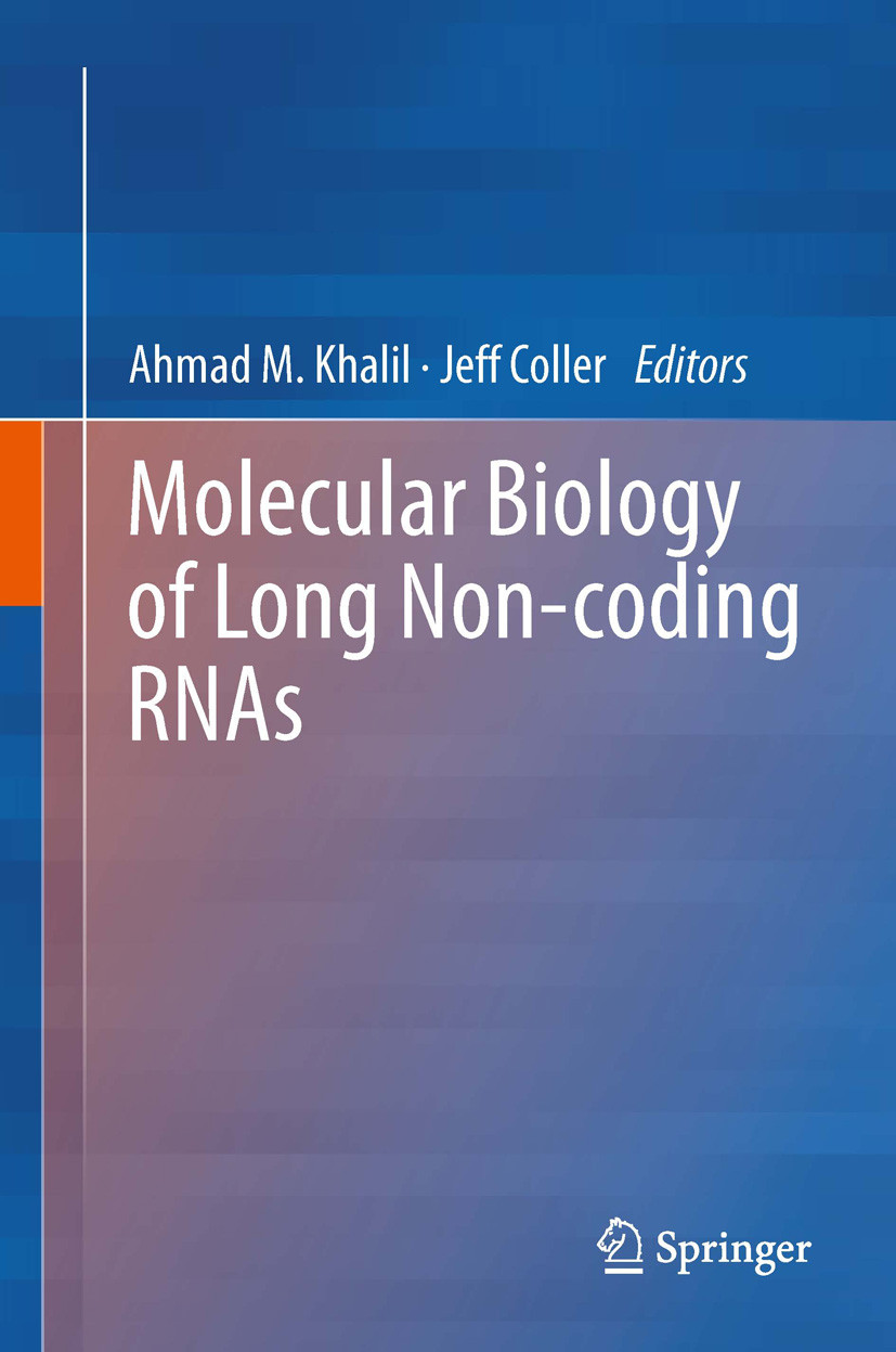 Molecular Biology of Long Non-coding RNAs