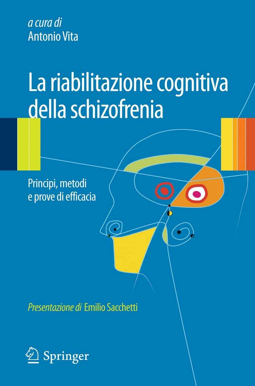 La riabilitazione cognitiva della schizofrenia