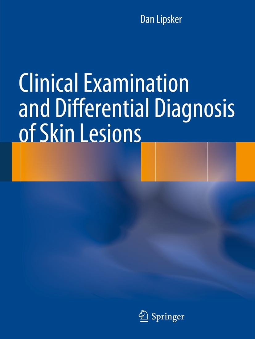 Cover Clinical Examination and Differential Diagnosis of Skin Lesions
