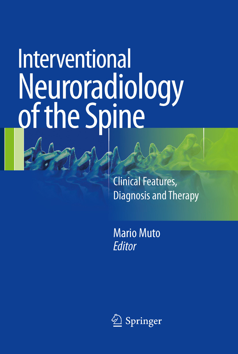 Cover Interventional Neuroradiology of the Spine