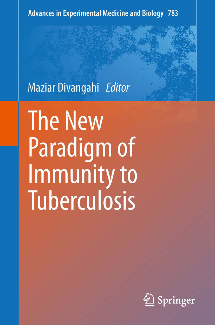 The New Paradigm of Immunity to Tuberculosis