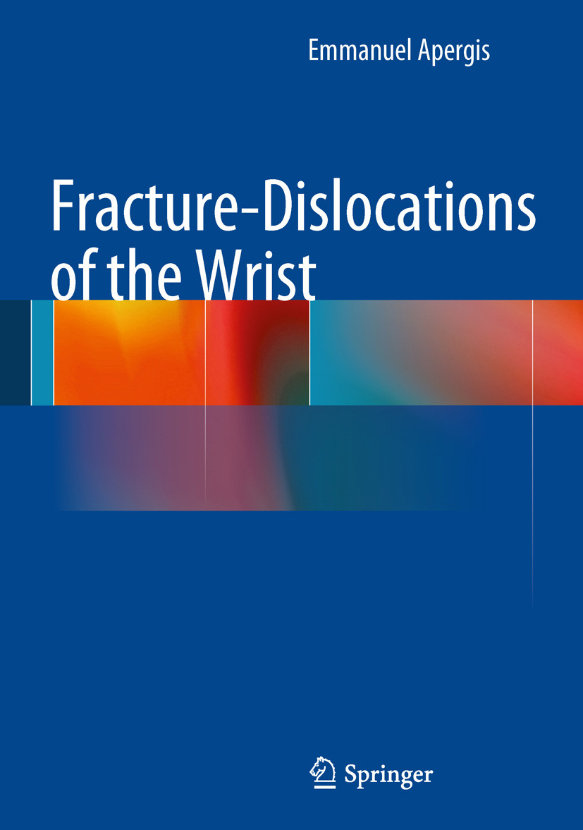 Cover Fracture-Dislocations of the Wrist