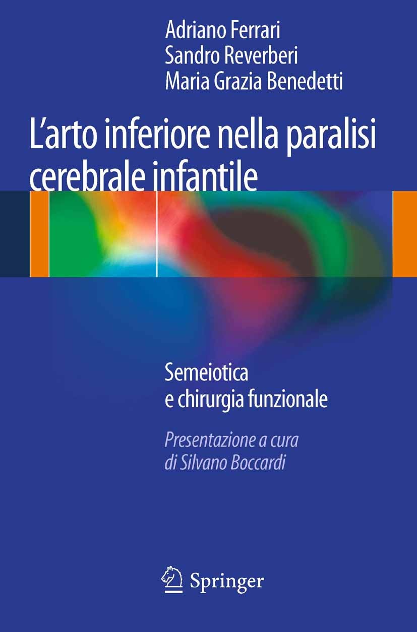 L'arto inferiore nella paralisi cerebrale infantile