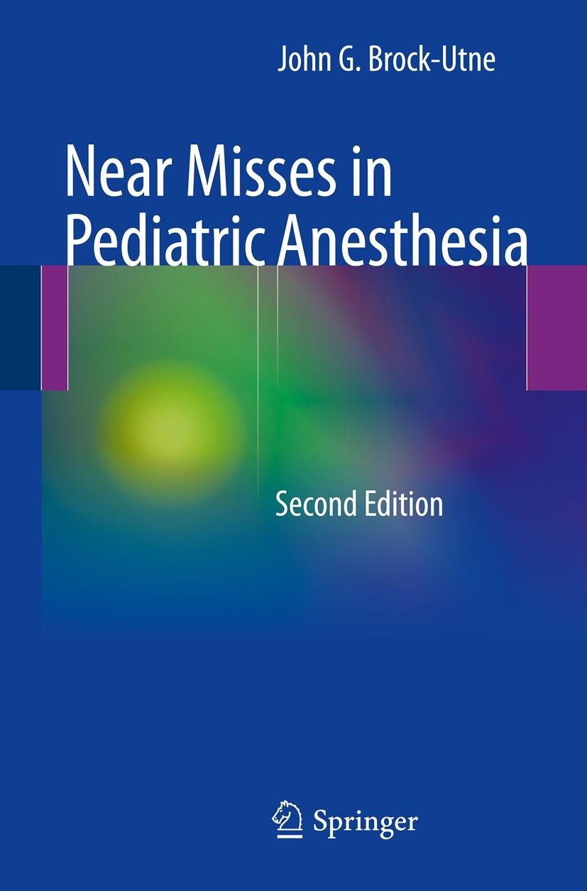 Cover Near Misses in Pediatric Anesthesia