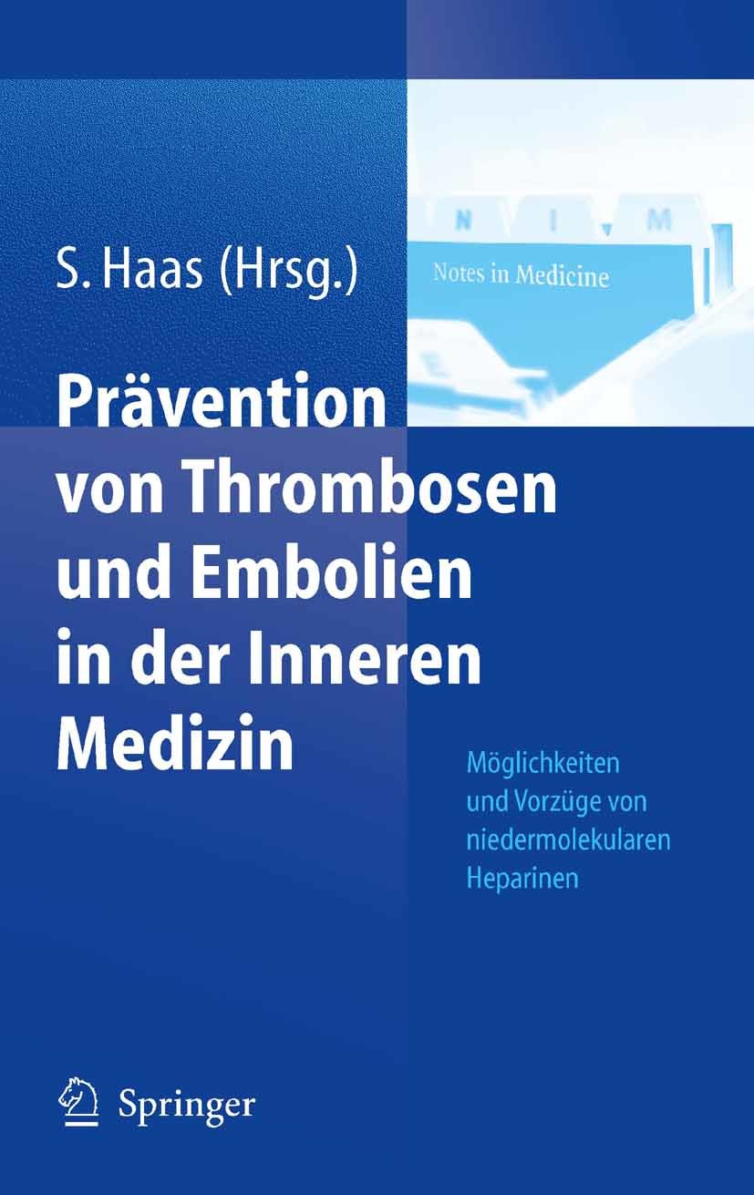 Cover Prävention von Thrombosen und Embolien in der Inneren Medizin