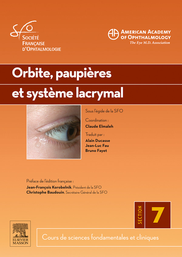 Orbite, paupières et système lacrymal