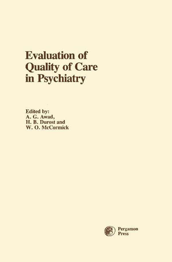 Evaluation of Quality of Care in Psychiatry